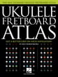 Ukulele Fretboard Atlas Guitar and Fretted sheet music cover